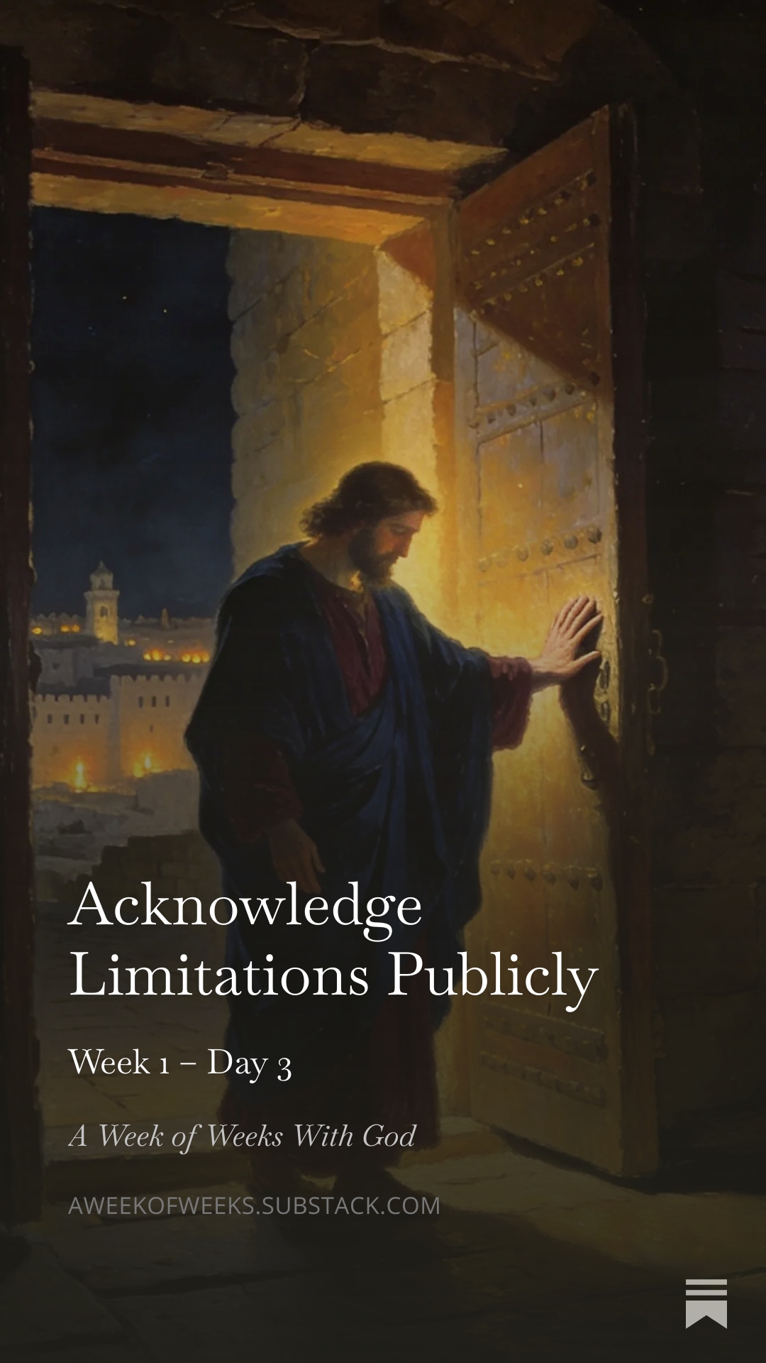 Day 3 – Acknowledge Limitations Publicly